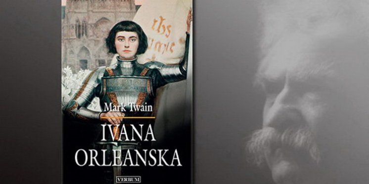 Predstavljen roman Marka Twaina &quot;Ivana Orleanska&quot;