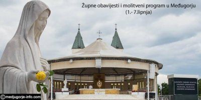 PROGRAMMA DI PREGHIERA SETTIMANALE A MEDJUGORJE (1. – 7. giugno)