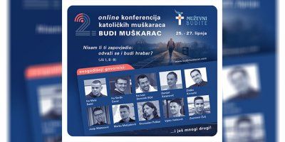 2. online konferencija katoličkih muškaraca pod nazivom &#039;&#039;Budi muškarac&#039;&#039;