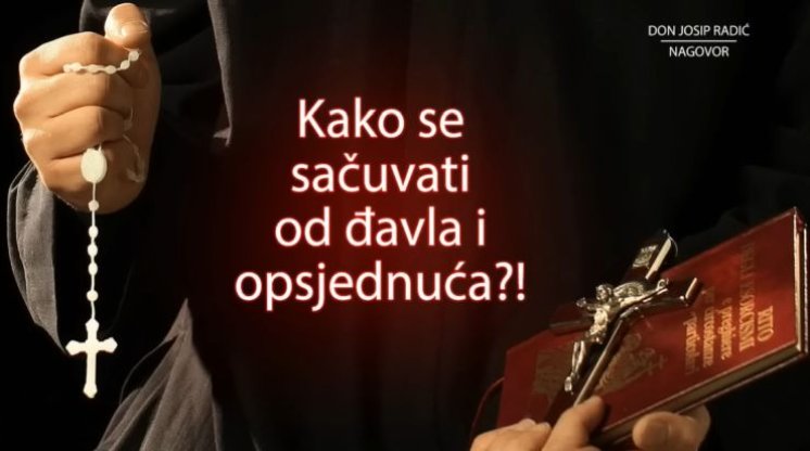 Kako se sačuvati od đavla i opsjednuća?!