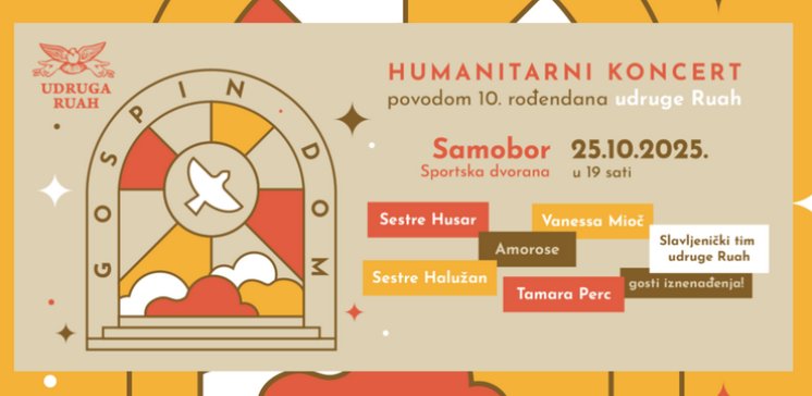 Najava Humanitarnog koncerta povodom 10. rođendana udruge Ruah &quot;ZA GOSPIN DOM&quot;